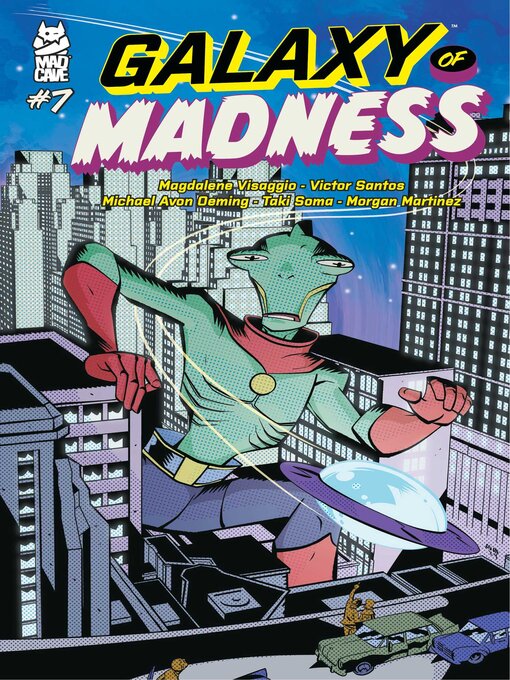 Title details for Galaxy of Madness (2024), Issue 7 by Magdalene Visaggio - Available